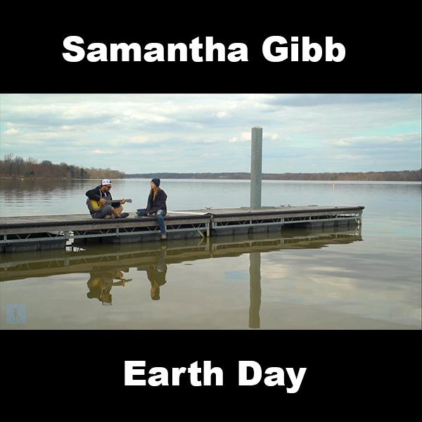 Earth Day Samantha Gibb